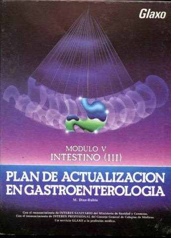 INTESTINO (III). MODULO V. PLAN DE ACTUALIZACION EN GASTROENTEROLOGIA.