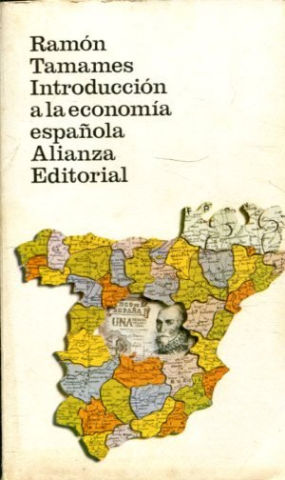 INTRODUCCION A LA ECONOMIA ESPAÑOLA.