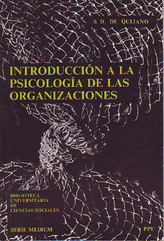 INTRODUCCION A LA PSICOLOGIA DE LAS ORGANIZACIONES.