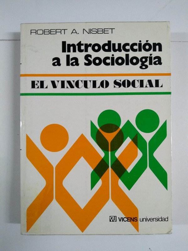 Introducción a la Sociología. El vinculo social