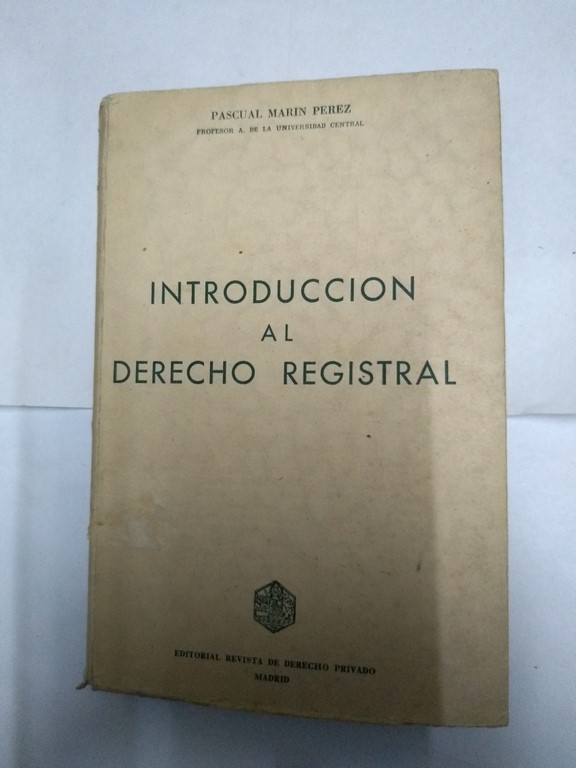 Introducción al Derecho Registral