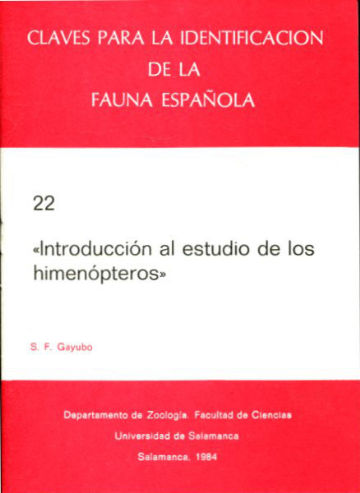 INTRODUCCIÓN AL ESTUDIO DE LOS HIMENÓPTEROS.