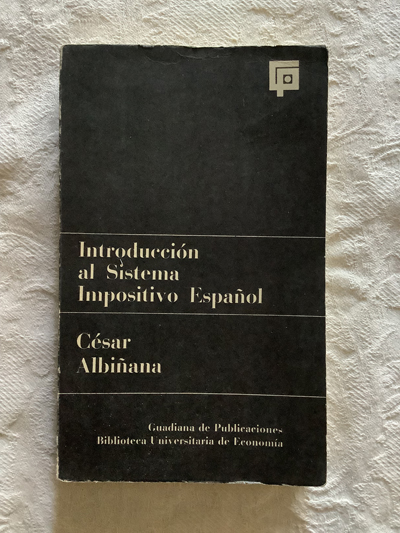 Introducción al Sistema Impositivo Español