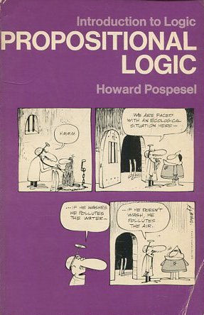 INTRODUCTION TO LOGIC PROPOSITIONAL LOGIC.