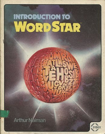 INTRODUCTION TO WORD STAR.