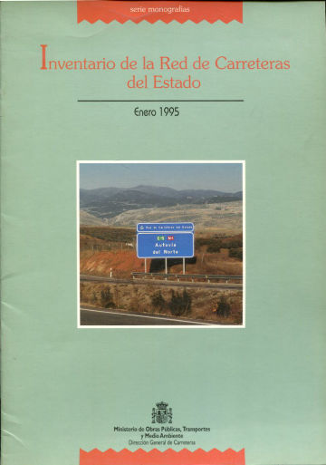 INVENTARIO DE LA RED DE CARRETERAS DEL ESTADO. ENERO 1995.