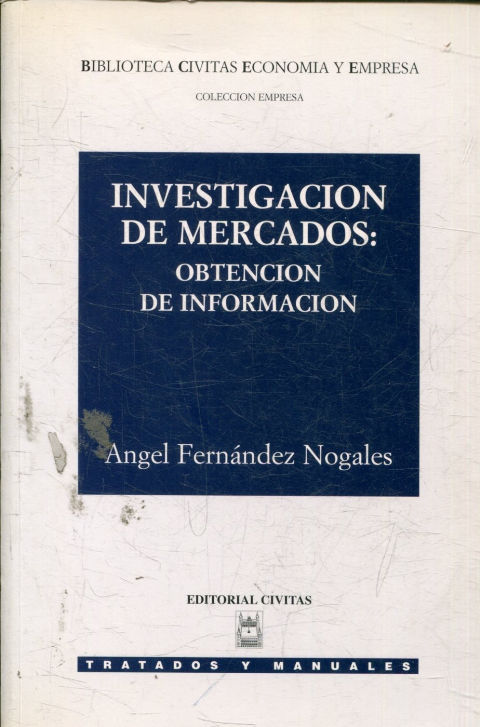 INVESTIGACION DE MERCADOS: OBTENCION DE INFORMACION.