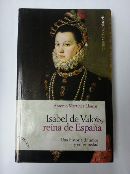 Isabel de Valois, reina de España