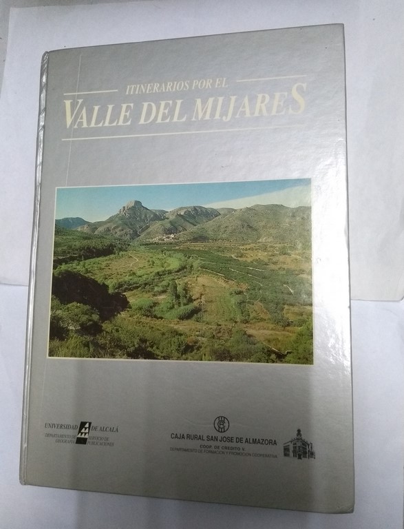 Itinerarios por el Valle del Mijares