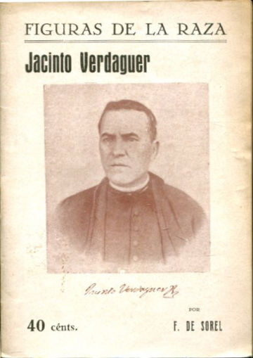 JACINTO VERDAGUER (FIGURAS DE LA RAZA).