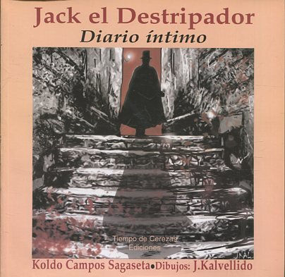 JACK EL DESTRIPADOR. DIARIO INTIMO.