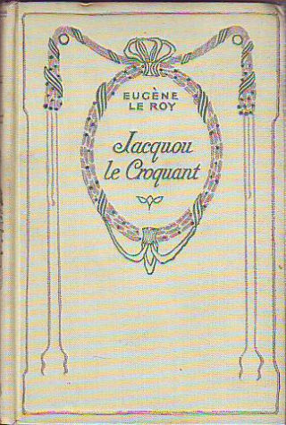 JACQUOU LE CROQUANT.