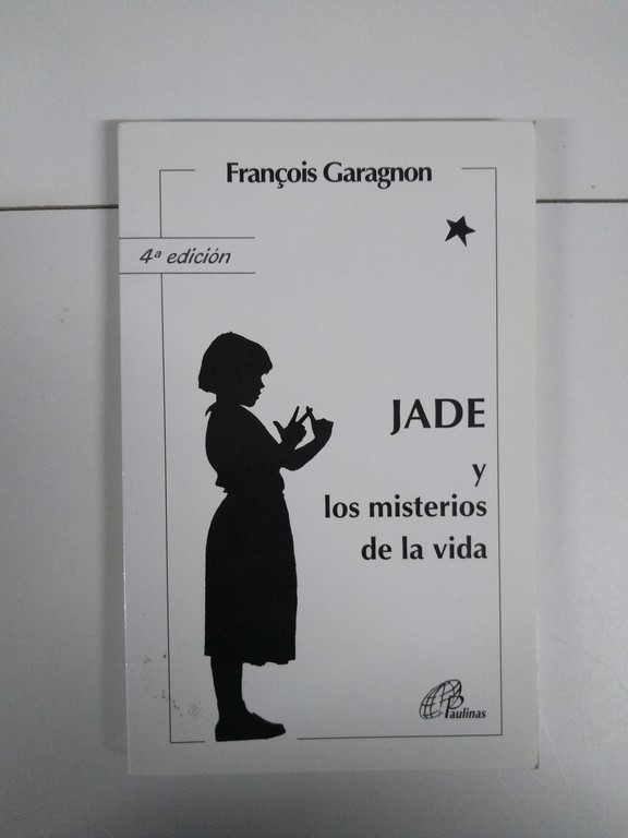 Jade y los misterios de la vida