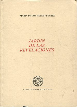 JARDIN DE LAS REVELACIONES.