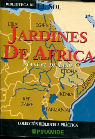 JARDINES DE AFRICA.