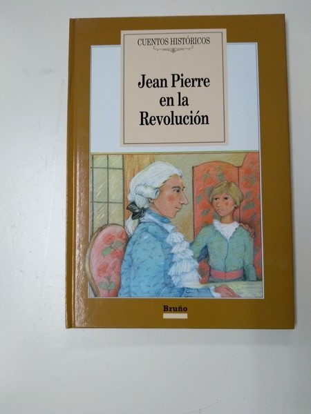 Jean Pierre en la Revolucion