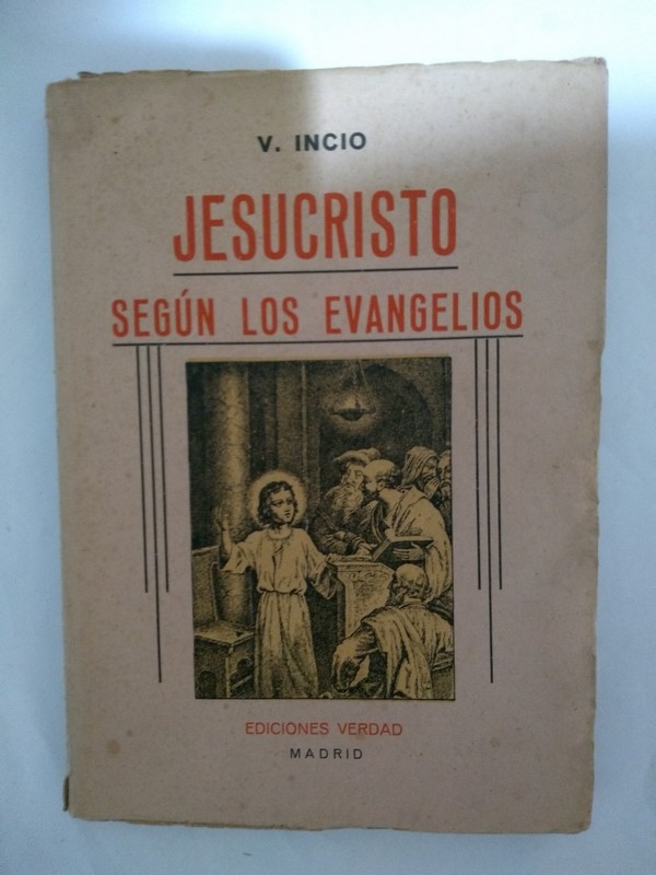 Jesucristo según los Evangelios