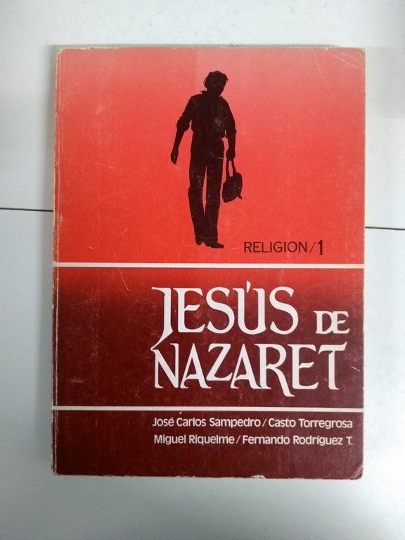 Jesús de Nazaret. Religión 1