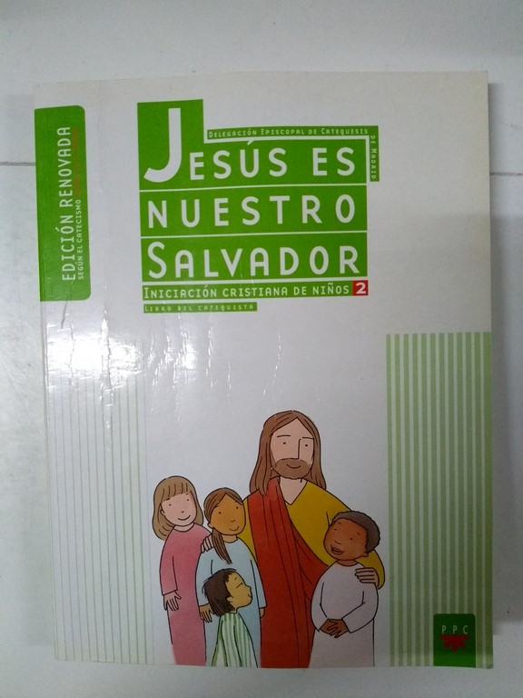 Jesús en nuestro salvador. Iniciación cristiana de niños 2