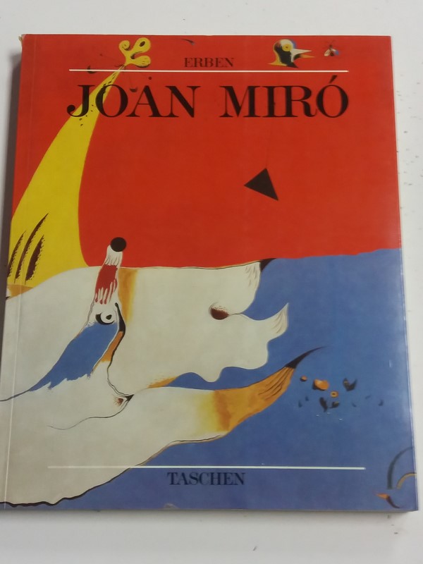 Joan Miró. 1893-1983, el hombre y su Obra