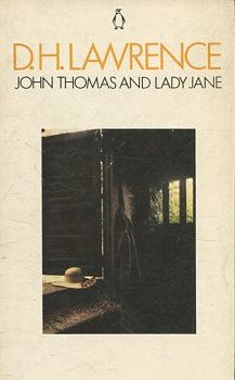 JOHN THOMAS AND LADY JANE.