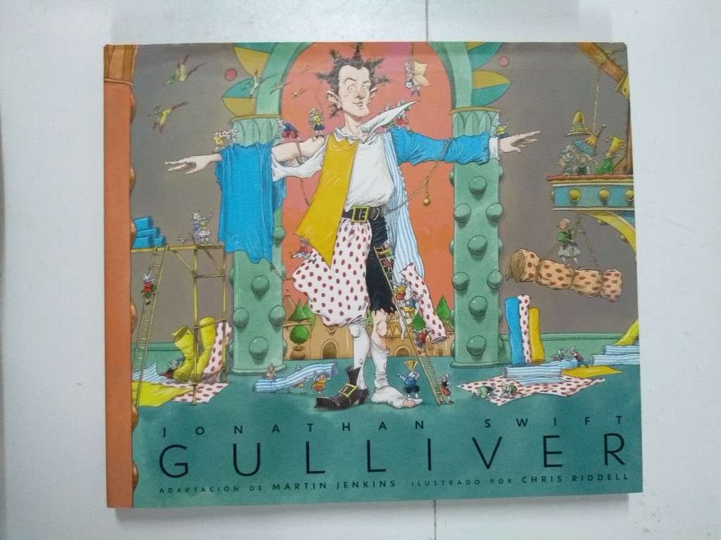 Jonathan Swift. Gulliver