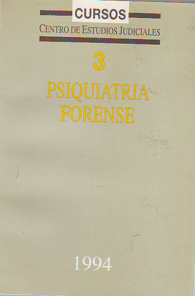 JORNADAS SOBRE PSIQUIATRIA FORENSE.