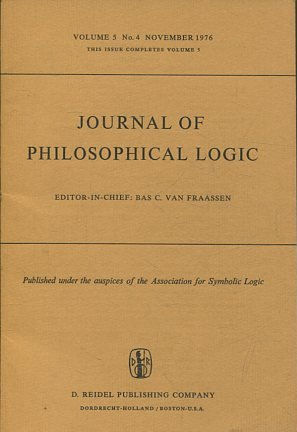 JOURNAL OF PHILOSOPHICAL LOGIC. VOLUME 5, No. 4, NOVEMBER 1976. THIS ISSUE COMPLETES VOLUME 5.