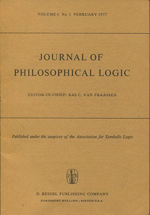 JOURNAL OF PHILOSOPHICAL LOGIC. VOLUME 6, No. 1, FEBRUARY 1977.