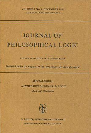 JOURNAL OF PHILOSOPHICAL LOGIC. VOLUME 6, No. 4, DECEMBER 1977. THIS ISSUE COMPLETES VOLUME 6.