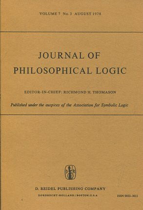 JOURNAL OF PHILOSOPHICAL LOGIC. VOLUME 7, No. 3, AUGUST 1978.