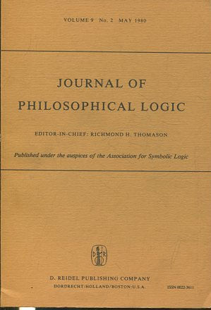 JOURNAL OF PHILOSOPHICAL LOGIC. VOLUME 9, No. 2 , MAY 1980.