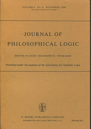 JOURNAL OF PHILOSOPHICAL LOGIC. VOLUME 9, No. 4, NOVEMBER 1980.