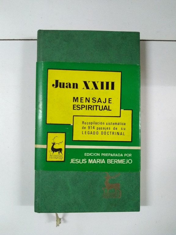 Juan XXIII. Mensaje espiritual