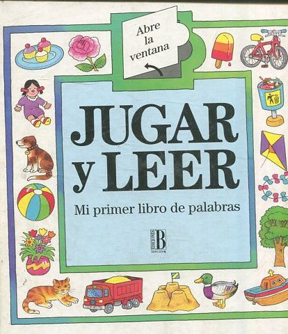 JUGAR Y LEER. MI PRIMER LIBRO DE PALABRAS.