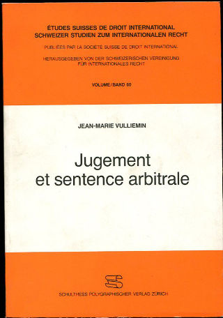 JUGEMENT ET SENTENCE ARBITRALE.