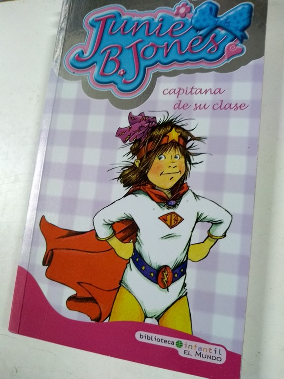 Junie B Jones capitana de su clase