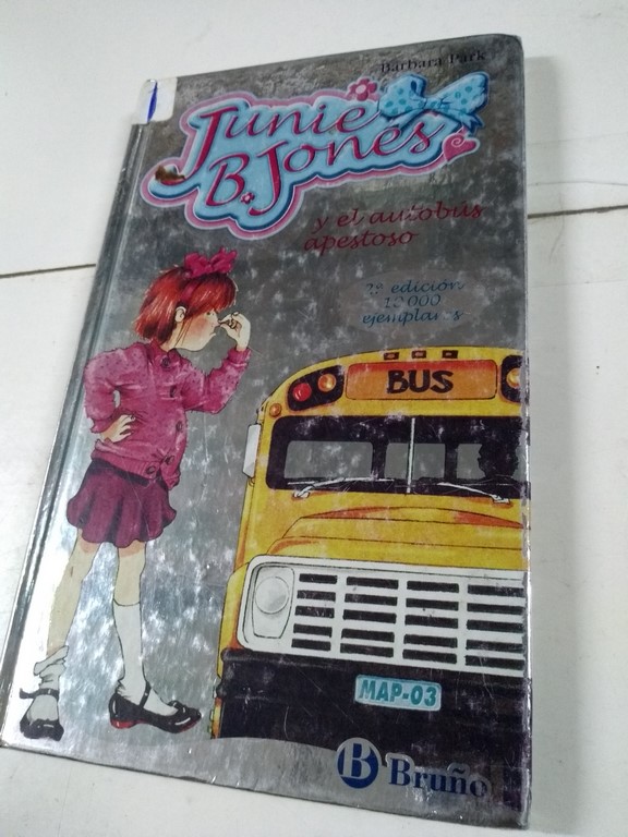 Junie B Jones y el autobus apestoso