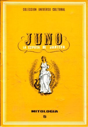 JUNO LA ESPOSA DE JUPITER.