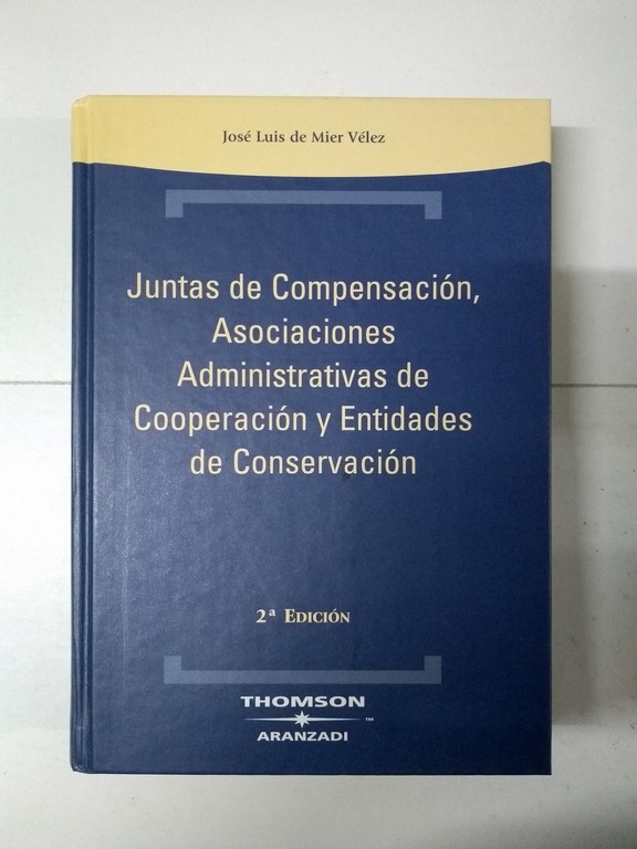 Juntas de Compensación, Asociaciones Administrativas de Cooperación y Entidades de Conservación