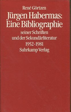 JURGEN HABERMAS: EINE BIBLIOGRAPHIE.