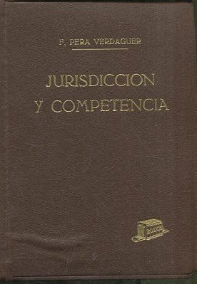 JURISDICCION Y COMPETENCIA. APENDICE.