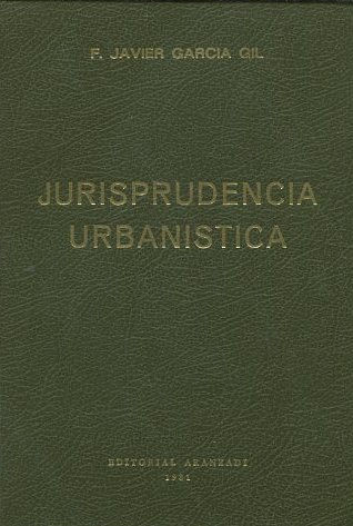 JURISPRUDENCIA URBANISTICA.