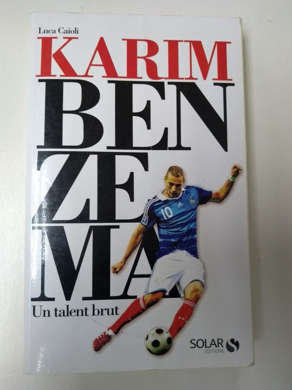 Karim Benzema. Un talent brut