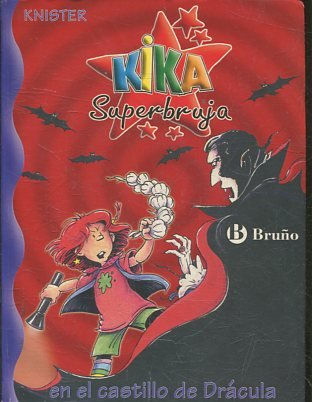 KIKA SUPERBRUJA EN EL CASTILLO DE DRACULA.