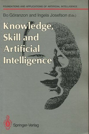 KNOWLEDGE, SKILL AND ARTIFICIAL INTELLIGENCE.