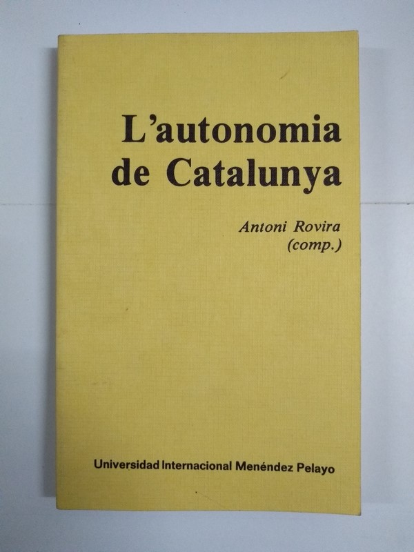 L´autonomia de Catalunya