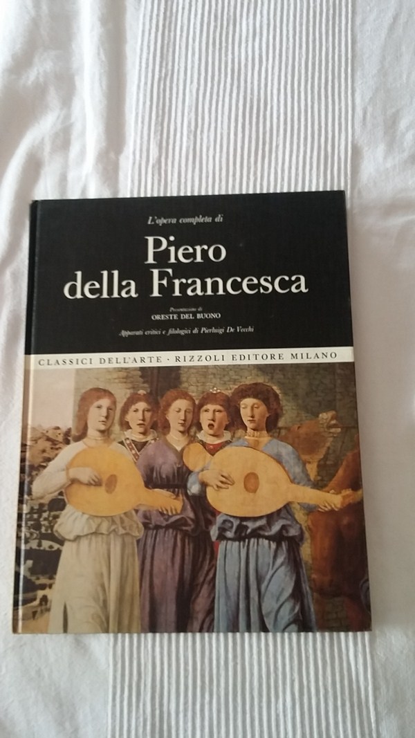 L´opera completa di Piero della Francesca