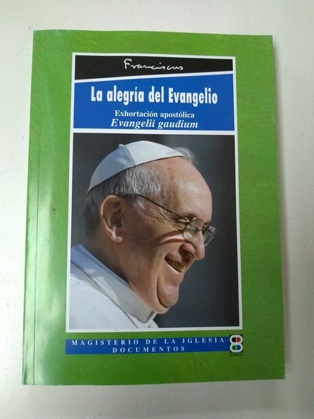 La alegria del Evangelio