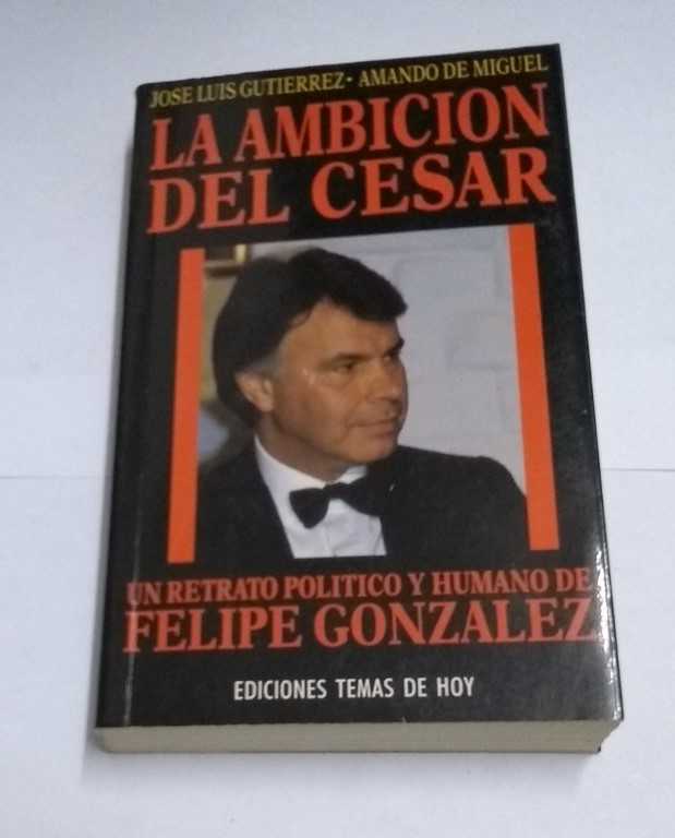 La ambición del Cesar